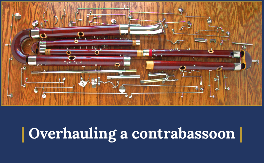 Overhauling a contrabassoon! | Double Reed Ltd