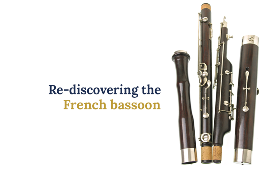 Re-discovering the French bassoon