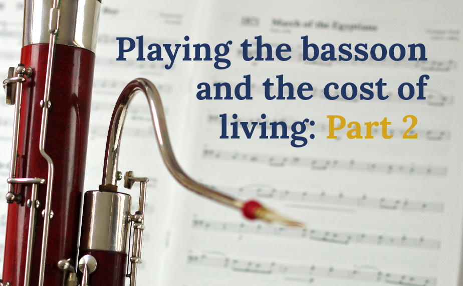 Playing the bassoon and the cost of living: Part 2