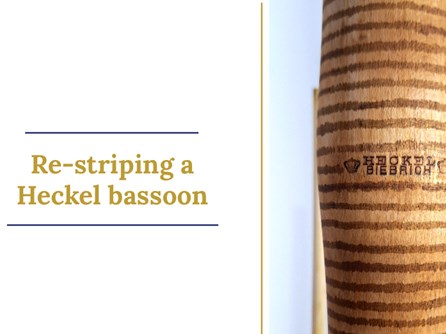 Re-striping a pre-war Heckel bassoon